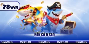 bắn cá 5 sao